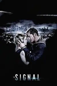 Poster to the movie "The Signal" #1048959