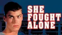 Backdrop to the movie "She Fought Alone" #1212343