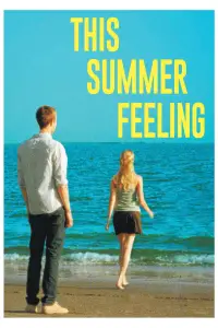 Poster to the movie "This Summer Feeling" #1136165
