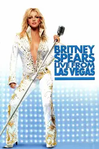 Poster to the movie "Britney Spears: Live from Las Vegas" #1155267