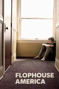 Poster to the movie "Flophouse America" #541280