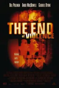 Poster to the movie "The End of Violence" #996522
