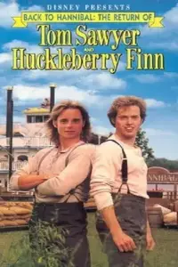 Poster to the movie "Back to Hannibal: The Return of Tom Sawyer and Huckleberry Finn" #896071