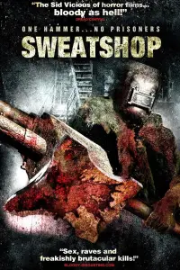 Poster to the movie "Sweatshop" #698191