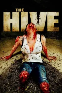 Poster to the movie "The Hive" #1075048