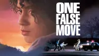 Backdrop to the movie "One False Move" #973196
