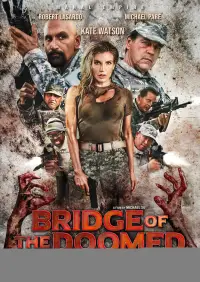 Poster to the movie "Bridge of the Doomed" #1167370