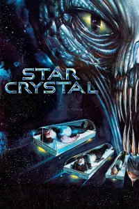 Poster to the movie "Star Crystal" #745089