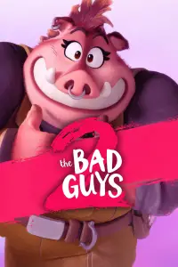 Poster to the movie "The Bad Guys 2" #898576