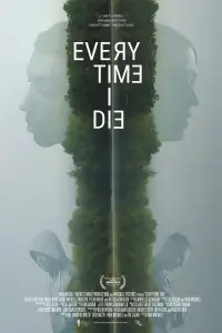 Poster to the movie "Every Time I Die" #1234975