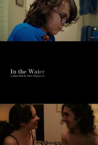 Poster to the movie "In the Water" #745170