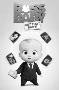 Poster to the movie "The Boss Baby: Get That Baby!" #1094201