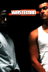 Poster to the movie "Wasteman" #526459