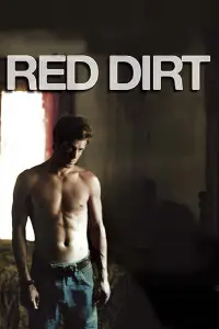 Poster to the movie "Red Dirt" #1263258