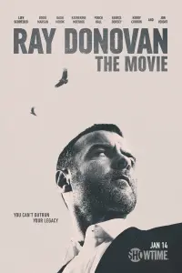 Poster to the movie "Ray Donovan: The Movie" #125590