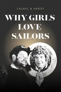 Poster to the movie "Why Girls Love Sailors" #1152699