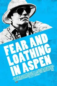 Poster to the movie "Fear and Loathing in Aspen" #1200025