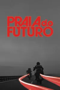 Poster to the movie "Futuro Beach" #813302