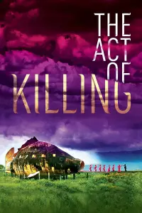 Poster to the movie "The Act of Killing" #976880