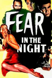 Poster to the movie "Fear in the Night" #1018462