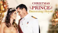 Backdrop to the movie "Christmas with a Prince: Becoming Royal" #981662