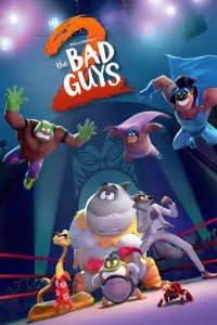 Poster to the movie "The Bad Guys 2" #898561