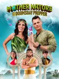 Poster to the movie "MOTHER NATURE AND THE DOOMSDAY PREPPER" #819342
