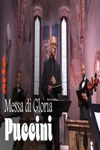 Puccini: Messa di Gloria - Pilgrimage to Ticino