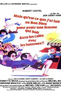 Poster to the movie "What Did I Ever Do to the Good Lord to Deserve a Wife Who Drinks in Cafes with Men?" #1125889