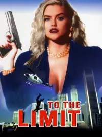 Poster to the movie "To the Limit" #1178412