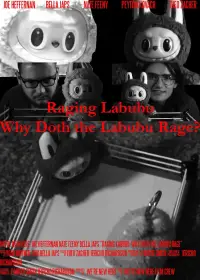 Poster to the movie "Raging Labubu" #941214