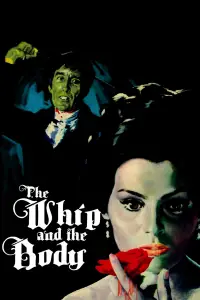 Poster to the movie "The Whip and the Body" #932810