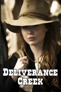 Poster to the movie "Deliverance Creek" #1114766