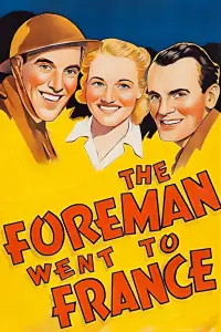 Poster to the movie "The Foreman Went to France" #1155341