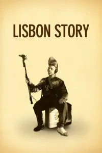 Poster to the movie "Lisbon Story" #1043475
