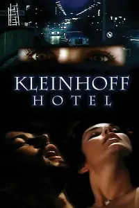 Poster to the movie "Kleinhoff Hotel" #1087367