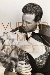 Poster to the movie "Murder, My Sweet" #984783