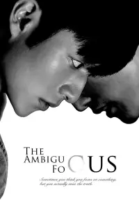 Poster to the movie "The Ambiguous Focus" #1159140