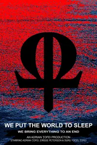 Poster to the movie "We Put the World to Sleep" #913884