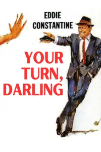 Poster to the movie "Your Turn, Darling" #1104303