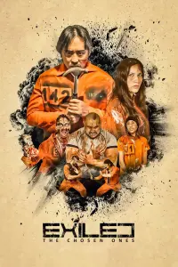 Poster to the movie "Exiled: The Chosen Ones" #811096