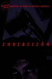 Poster to the movie "Inhibition" #822521