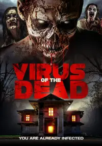 Poster to the movie "Virus of the Dead" #1072489