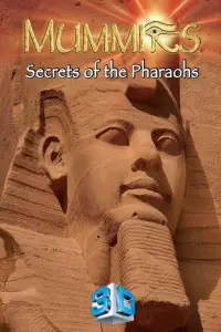 Poster to the movie "Mummies: Secrets of the Pharaohs" #1131983