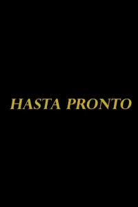 Poster to the movie "Hasta Pronto" #481008