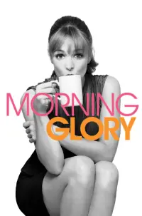 Poster to the movie "Morning Glory" #1140882