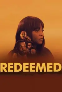 Poster to the movie "Redeemed" #985007