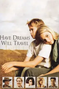 Poster to the movie "Have Dreams, Will Travel" #1147773