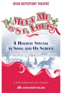 Poster to the movie "Meet Me In St. Louis: A Holiday Special in Song and On Screen" #1127998