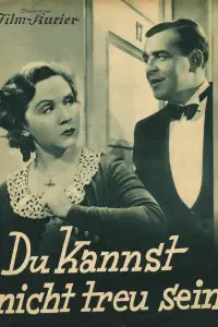 Poster to the movie "Du kannst nicht treu sein" #1164730